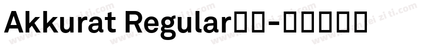 Akkurat Regular字体字体转换